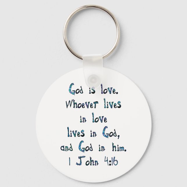 1 John 4:16 Keychain (Front)