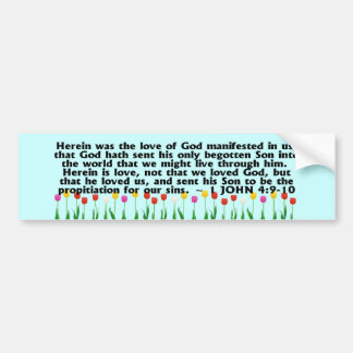 1 John 4:9-10 Bumper Sticker