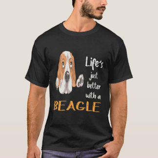 1 Life Just Better With A Beagle T-Shirt