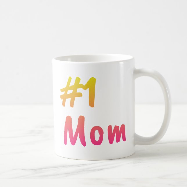 #1 Mom  Coffee Mug (Right)
