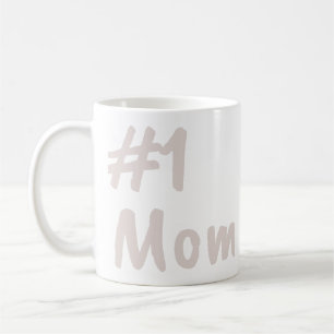 #1 Mom Coffee Mug