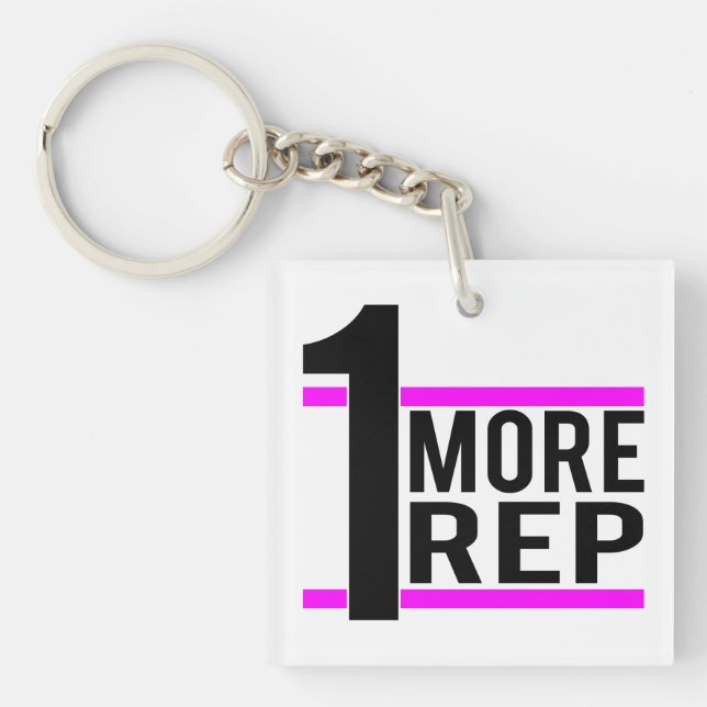 1 More Rep in Pink Keychain (Front)