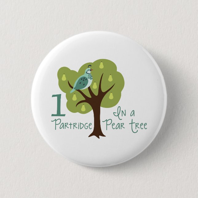 1 Partridge In Pear Tree 2 Inch Round Button (Front)