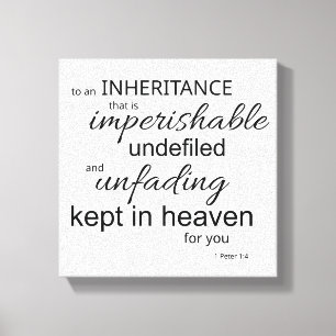 1 Peter 1:4 Black and White Canvas Print 