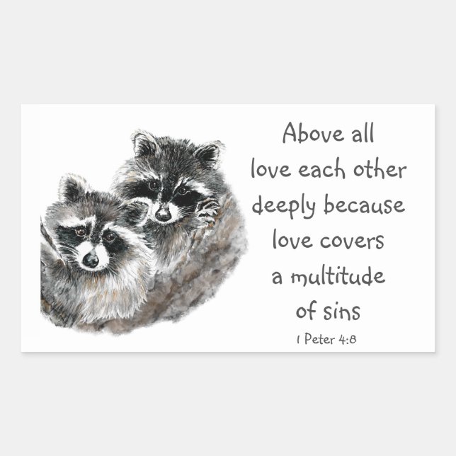 1 Peter 4|:8 Above All Love Deeply Inspirational Sticker (Front)