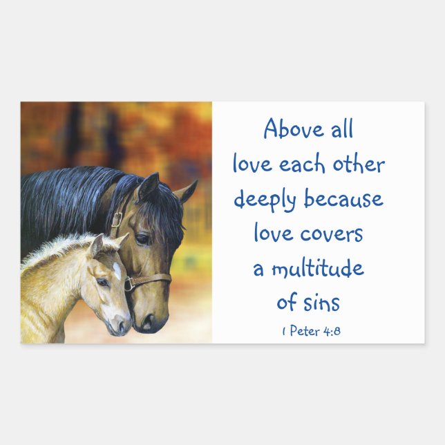 1 Peter 4|:8 Above All Love Deeply Inspirational Sticker (Front)
