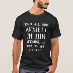 1 Peter 5:7 Bible Verse Print Black and White T-Shirt
