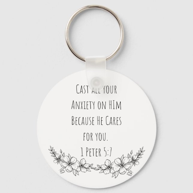 1 Peter 5:7 Cast all your Anxiety Button Keychain (Front)