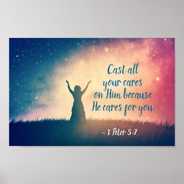1 Peter 5:7 Cast all your cares on Him, Scripture Poster (Front)