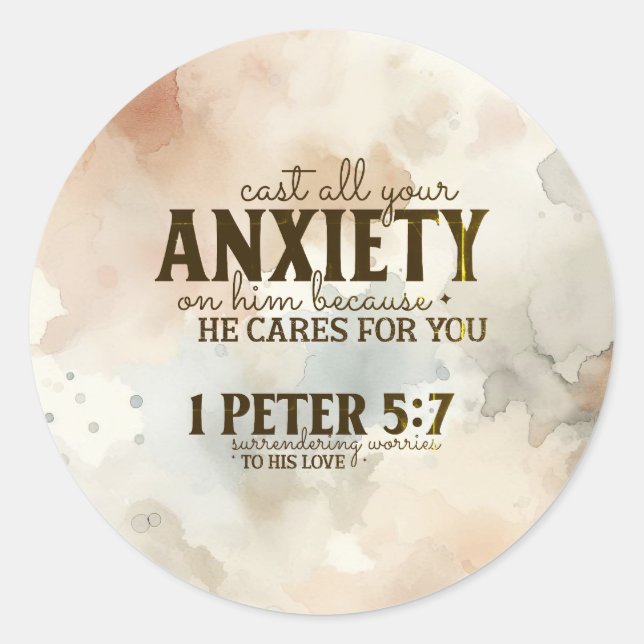 1 Peter 5:7 Cast your anxiety on Him Bible Verse Classic Round Sticker (Front)