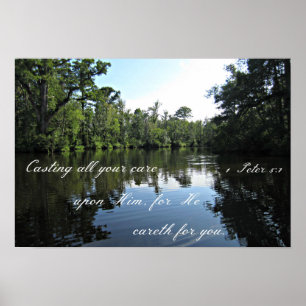 1 Peter 5:7 Casting all your cares upon Him... Poster