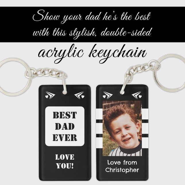 1 photo best dad ever love you black white keychain (Creator Uploaded)