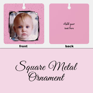 1 photo custom text keepsake pink metal ornament