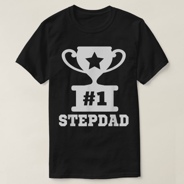 1 Stepdad Number One Stepdad Stepfather Funny Fath T-Shirt (Design Front)