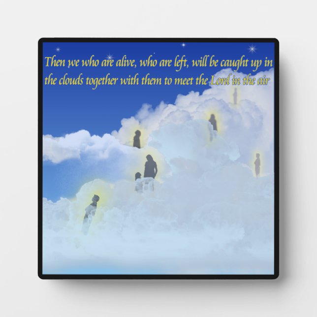 1 Thessalonians 4:17 Plaque (Front)