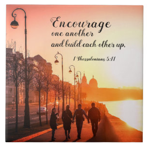 1 Thessalonians 5:11 Encourage One Another Bible Tile