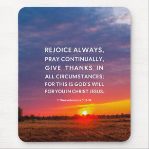 1 Thessalonians 5:16-18 Rejoice Always Mouse Pad