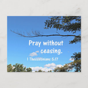 1 Thessalonians 5:17 Pray without ceasing. Postcard