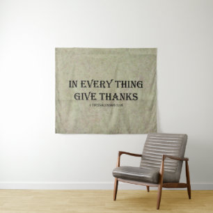 1 Thessalonians 5:18 Tapestry
