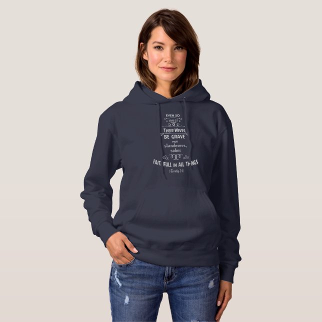 1 Timothy 3:11 Sweat - shirt à capuche (Devant entier)