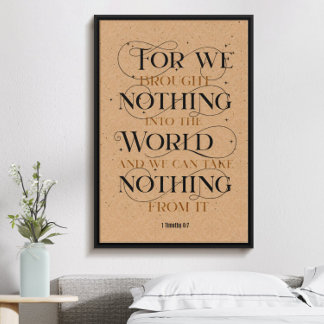 1 timothy 6:7, inspirational christian bible verse poster