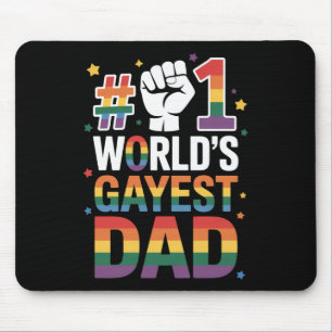 #1 World's Gayest Dad Funny Father's Day LGBT  Mouse Pad