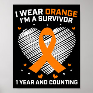 1 Year Cancer Leukaemia Survivor Gifts Orange Poster