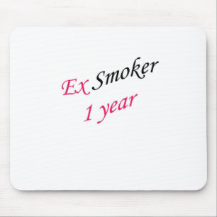 1 year ex-smoker mouse pad