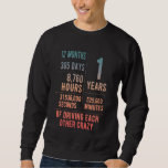 1 Year Married Funny 1st Wedding Anniversary Sweatshirt<br><div class="desc">1 Year Married Funny 1st Wedding Anniversary</div>