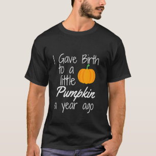 1 Year Old Birthday Halloween Pumpkin Mom Gift 1st T-Shirt