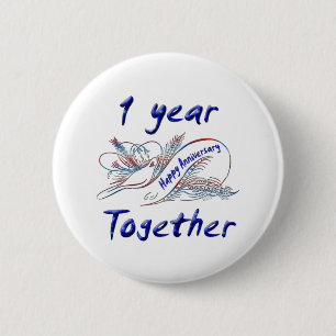 1 Year Together 2 Inch Round Button