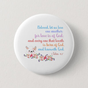 1John4:7 Bible Verse 2 Inch Round Button