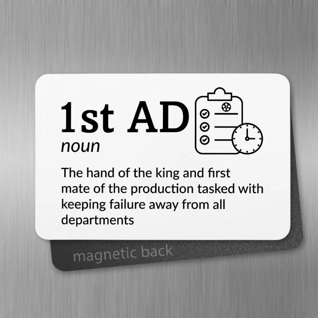 1st AD Definition - Set Life 4" x 6" Flex Magnet (Creator Uploaded)