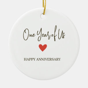 1st Anniversary – One Year of Us Ceramic Ornament