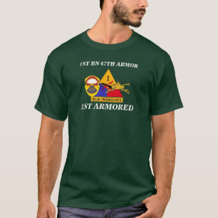 1ST BATTALION 67TH ARMOR 1ST ARMORED SHIRT