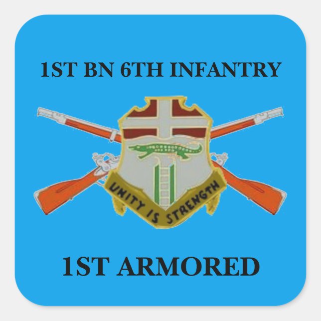 1ST BATTALION 6TH INFANTRY 1ST ARMORED STICKERS (Front)
