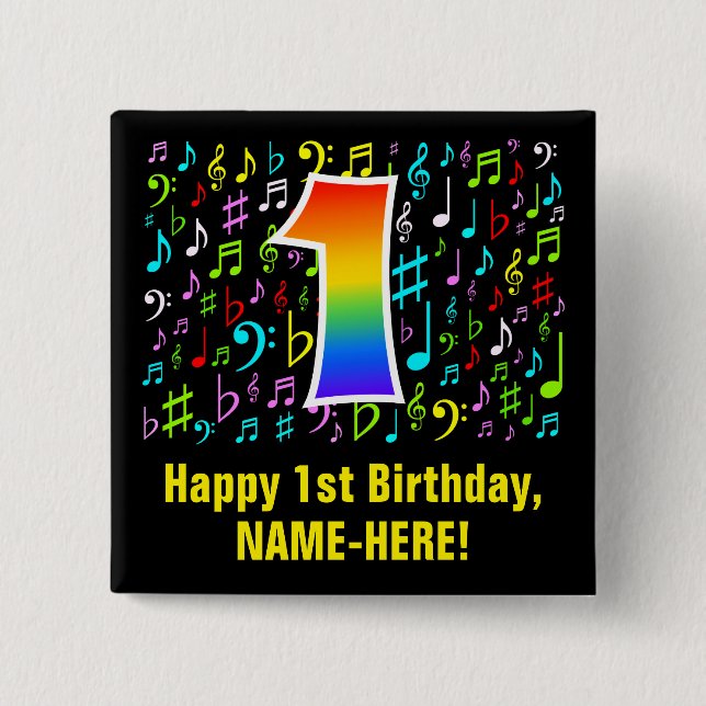 1st Birthday: Colourful Music Symbols, Rainbow 1 2 Inch Square Button (Front)