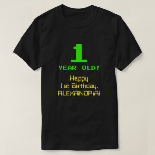 1st Birthday: Fun, 8-Bit Look, Nerdy / Geeky "1" T-Shirt
