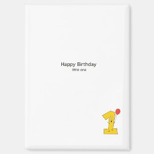 1st Birthday gift, happy birthday one year old Magnet