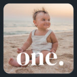 1st Birthday Photo - one Square Sticker<br><div class="desc">A modern 1st Birthday Birthday design with space to add your own photo and with the word 'one.' over the top. You can change the word to anything else if you prefer!</div>