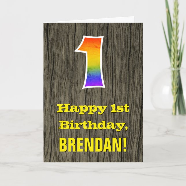 1st Birthday: Rustic Faux Wood Look, Rainbow "1" Card (Front)