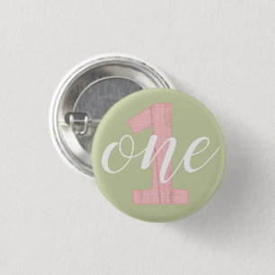 1st Birthday Sage Green & Pink Wood One 1 Inch Round Button