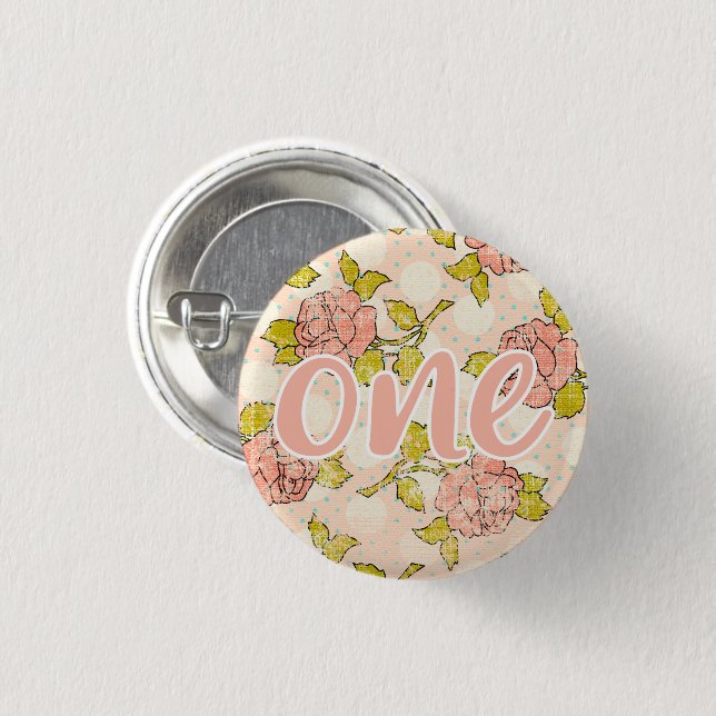 1st Birthday Shabby Chic Roses Cottage Floral Baby 1 Inch Round Button (Front & Back)