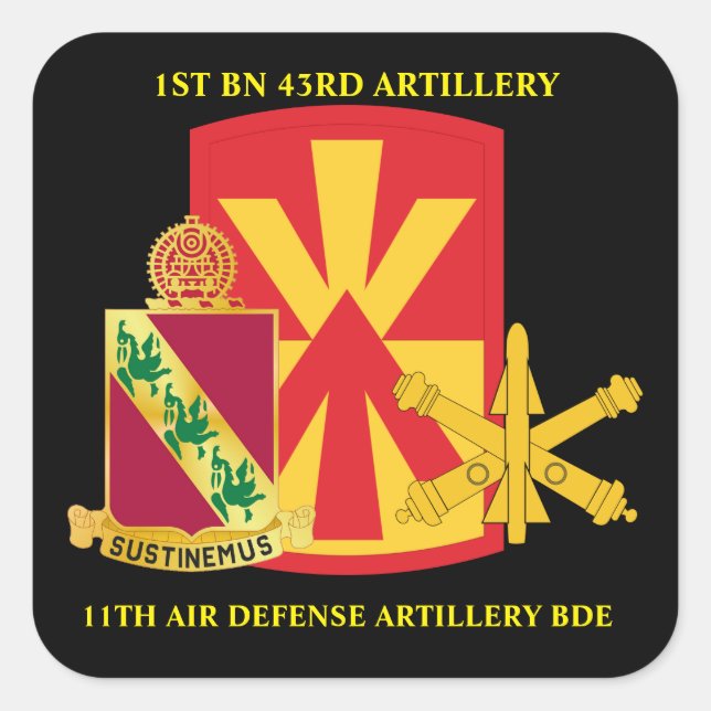 1ST BN 43RD AIR DEFENSE ARTILLERY 11TH AIR DEFENSE SQUARE STICKER (Front)