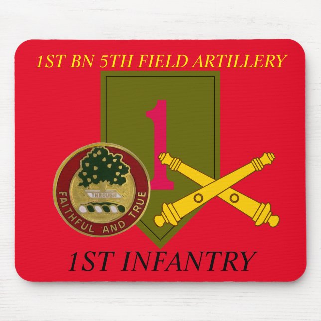 1ST BN 5TH FIELD ARTILLERY 1ST INFANTRY MOUSEPAD (Front)