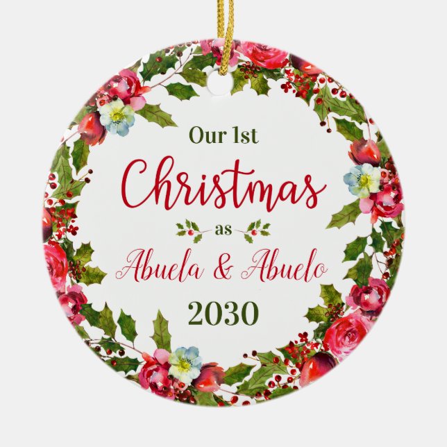 1st Christmas Abuela Abuelo Photo Ceramic Ornament (Front)