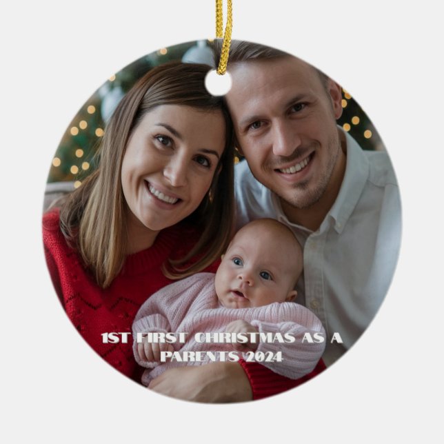 1st christmas as a parents Ceramic Circle Ornament (Front)