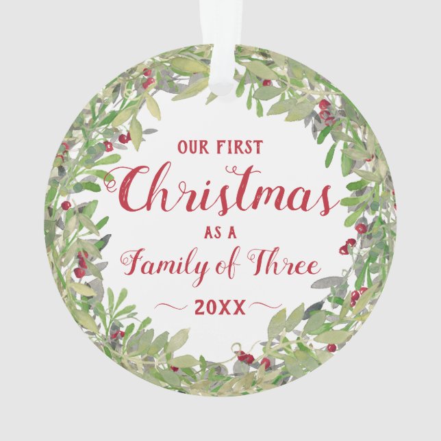 1st Christmas as Family of Three Photo Wreath Ornament (Back)