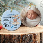 1st Christmas Baby Boy Birth Announcement Photo  Ceramic Ornament<br><div class="desc">Celebrate the arrival of a baby boy with this beautiful personalized birth announcement ornament, featuring a cute bear design! Perfect for commemorating this special moment, this custom ornament includes space for all the important birth details, such as the baby's name, birth date, weight, height, and time of birth. Adorned with...</div>