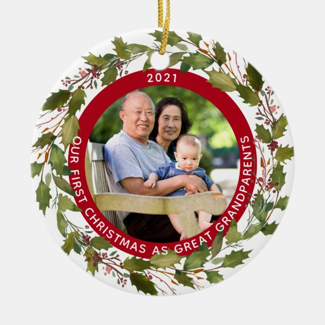 1st Christmas Great Grandparents 2 Photo Holly Ceramic Ornament (Front)